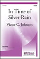 In Time of Silver Rain SSA choral sheet music cover